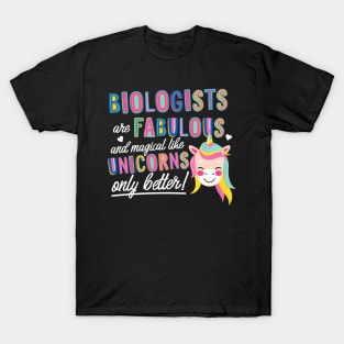 Biologists are like Unicorns Gift Idea T-Shirt